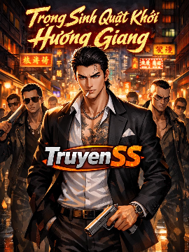 Trọng Sinh Quật Khởi Hương Giang (Dịch) Trọng Sinh Quật Khởi Hương Giang (Dịch)